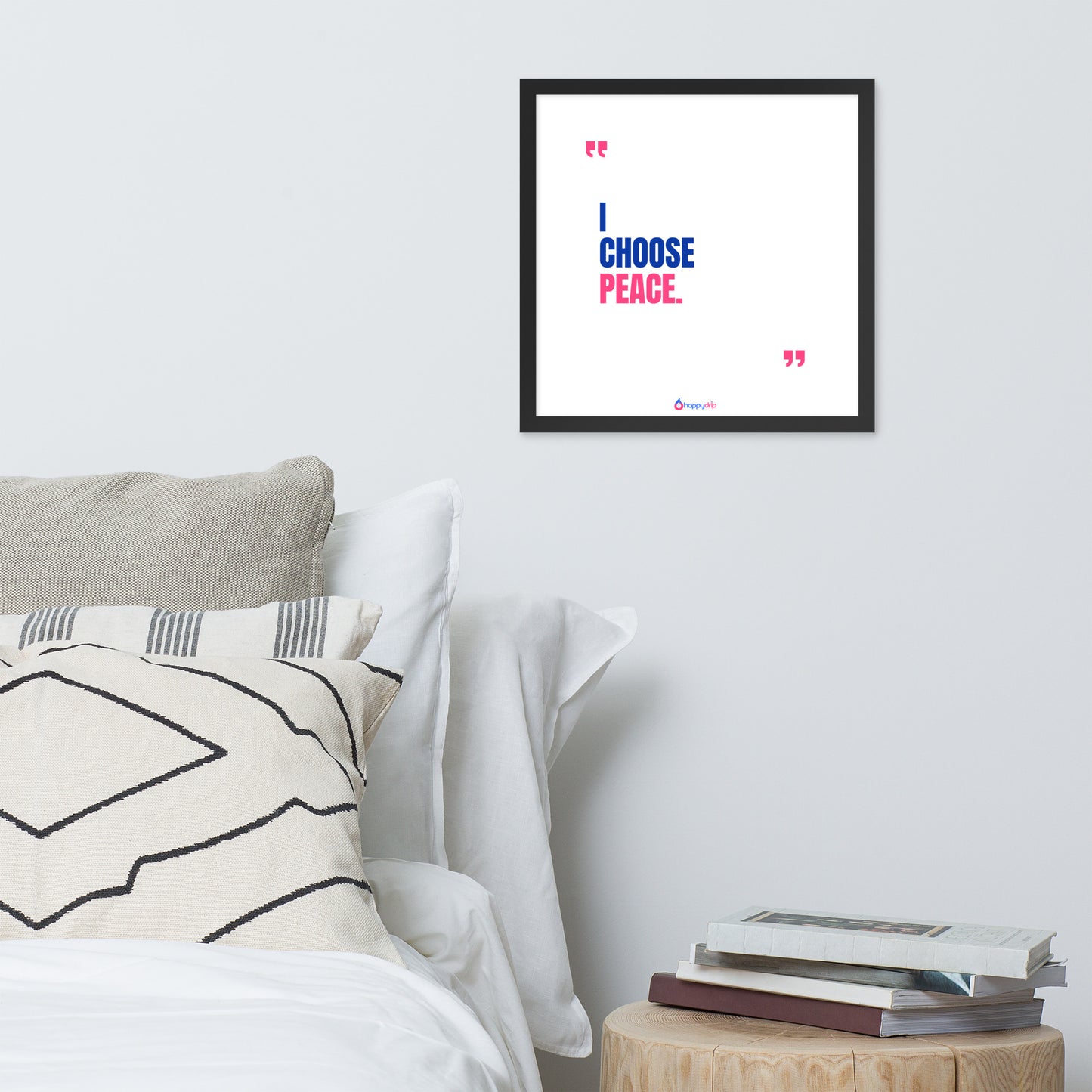 I CHOOSE PEACE - Framed Poster