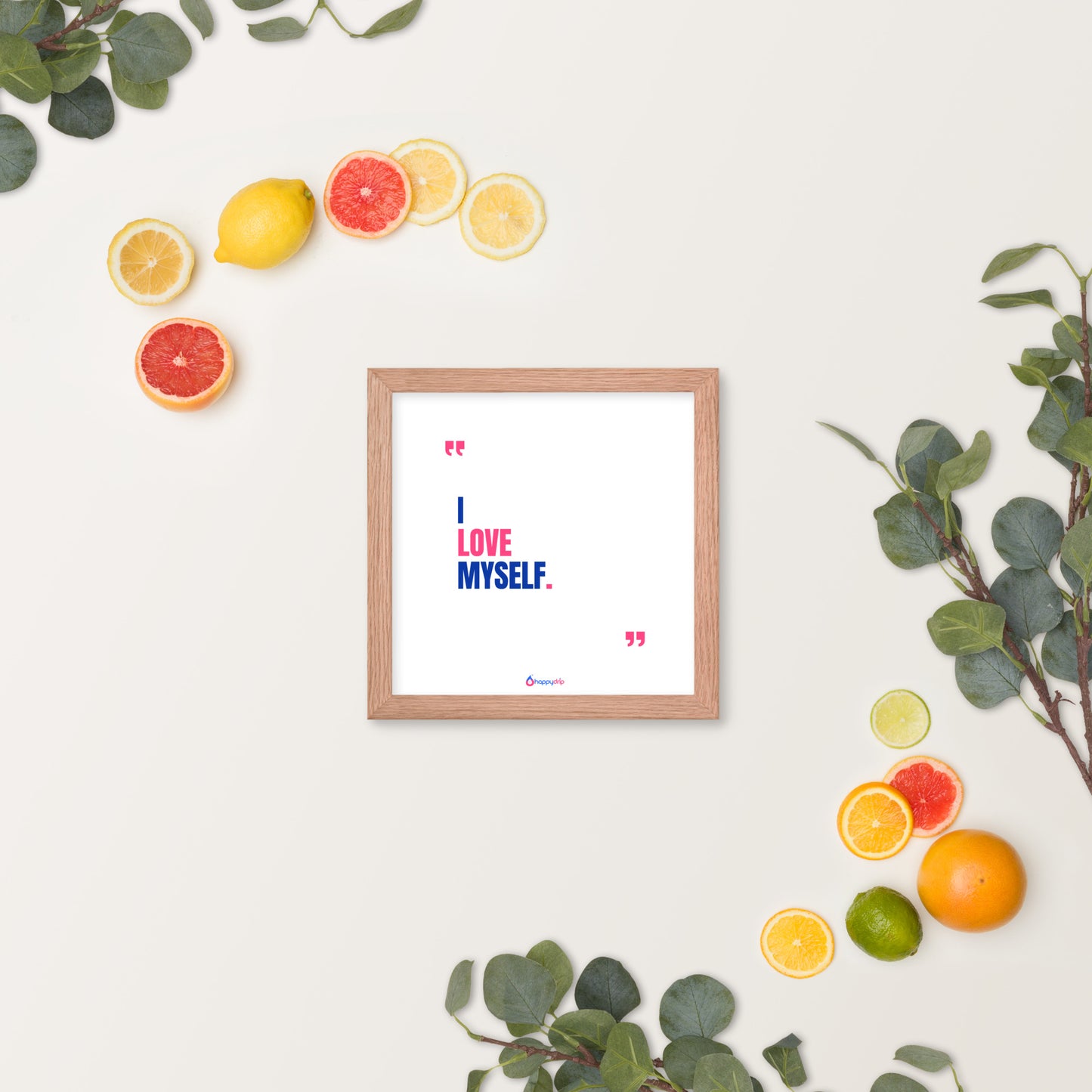 I LOVE MYSELF - Framed Poster