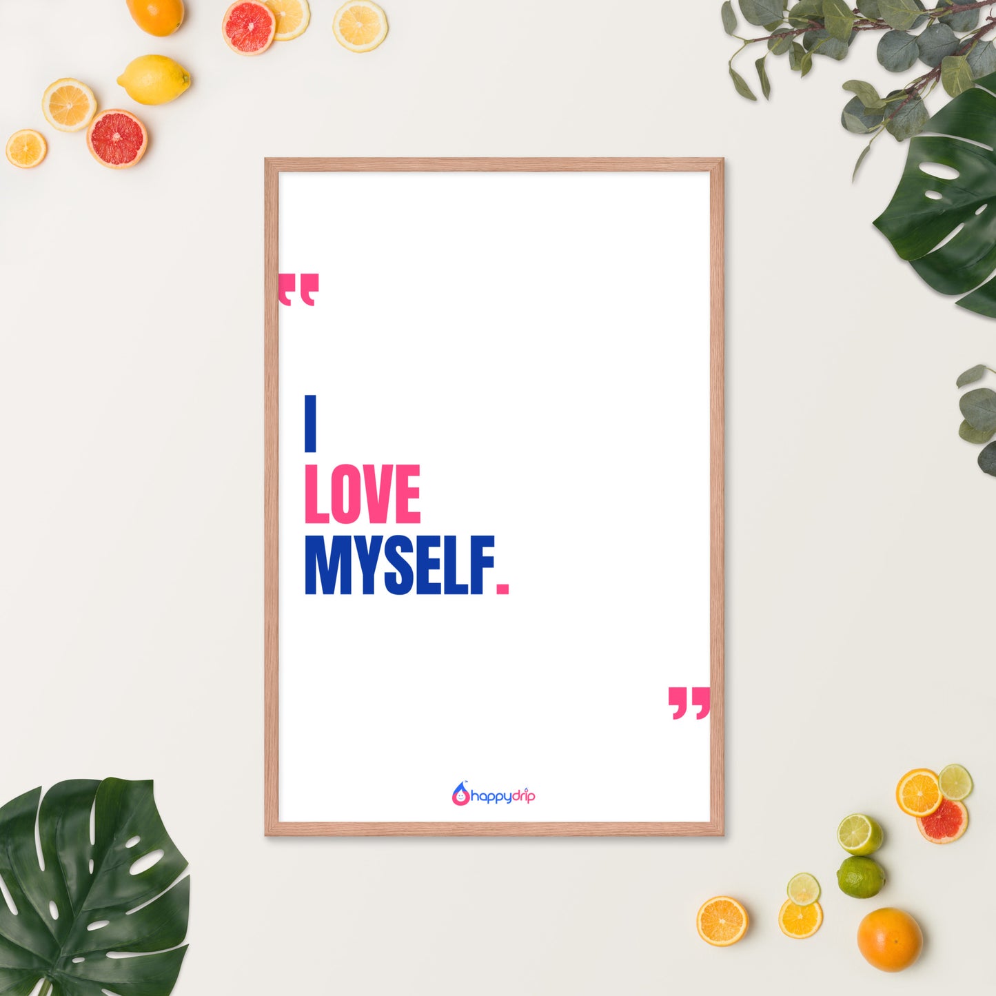 I LOVE MYSELF - Framed Poster