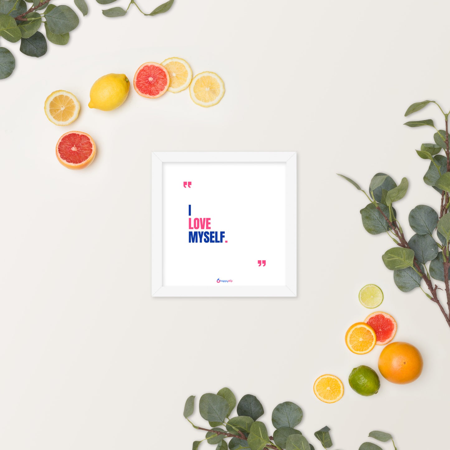 I LOVE MYSELF - Framed Poster