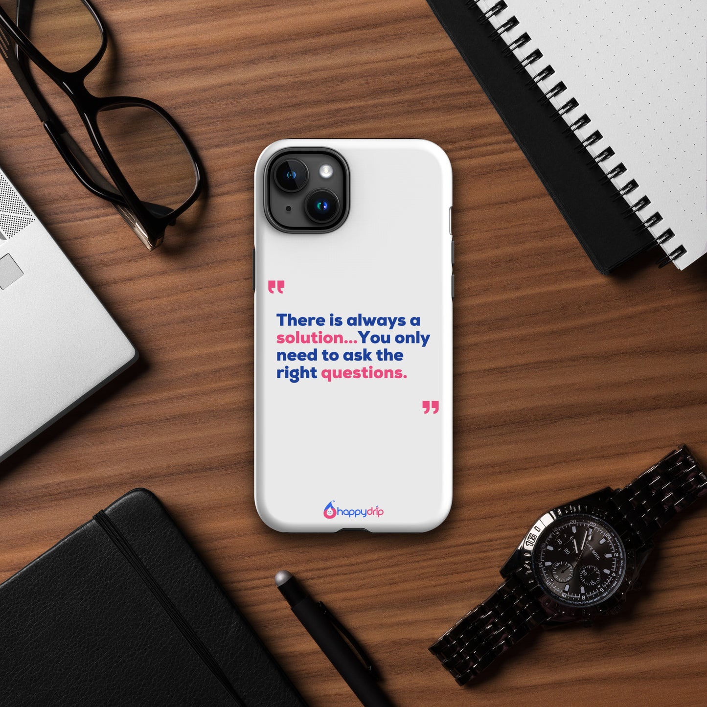 There is always a solution...You only need to ask the right questions - White Tough Case for iPhone®